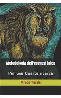 Metodologia Dell'esegesi Laica