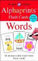 Words: Alphaprints Flash Cards(Alphaprints Flash Cards)