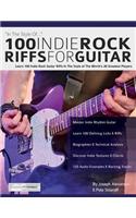 100 Indie Rock Riffs for Guitar