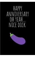 Happy Anniversary Oh Yeah Nice Dick