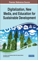 Digitalization, New Media, and Education for Sustainable Development