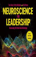 Neuroscience for Leadership