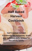 Half Baked Harvest Cookbook