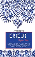 Cricut Project Ideas
