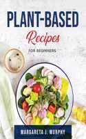 Plant-Based Recipes