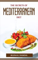 Secrets of Mediterranean Diet
