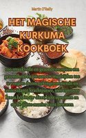 Het Magische Kurkuma Kookboek