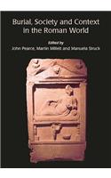 Burial, Society and Context in the Roman World