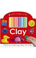Let's Model With Clay