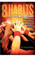 8 Habits of Effective Small Group Leaders