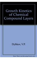 Growth Kinetics of Chemical Compound Layers