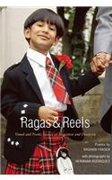 Ragas and Reels