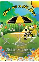 Give us a bit, Bee!