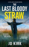 Last Bloody Straw