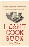 I Can't Cook Book
