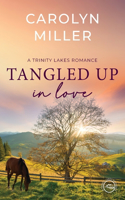 Tangled Up in Love