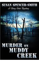 Murder on Muddy Creek