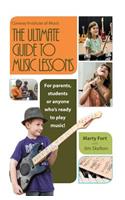 The Ultimate Guide to Music Lessons