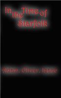 In the Time of Starfolk