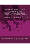 Functional Foods and Cancer
