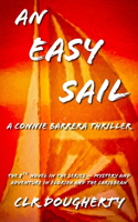 Easy Sail - A Connie Barrera Thriller