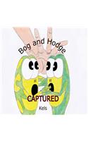 Bog and Hodge Captured