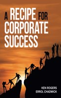 Recipe for Corporate Success