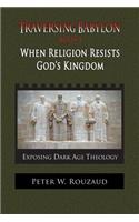When Religion Resists God's Kingdom