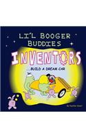 Li'l Booger Buddies Inventors Build a Dream Car
