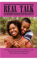 Real Talk for Mothers: "Stronger than the Streets"