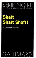 Shaft Shaft Shaft