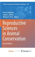 Reproductive Sciences in Animal Conservation
