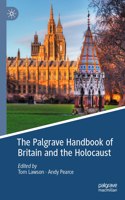 Palgrave Handbook of Britain and the Holocaust