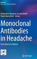 Monoclonal Antibodies in Headache