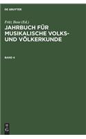 Jahrbuch Für Musikalische Volks- Und Völkerkunde