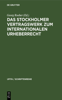 Stockholmer Vertragswerk zum internationalen Urheberrecht
