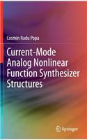 Current-Mode Analog Nonlinear Function Synthesizer Structures