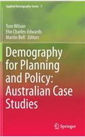 Demography for Planning and Policy: Australian Case Studies