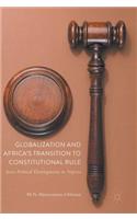 Globalization and Africa’s Transition to Constitutional Rule: Socio-Political Developments in Nigeria(English)