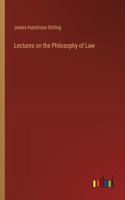 Lectures on the Philosophy of Law