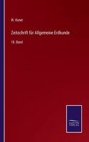 Zeitschrift für Allgemeine Erdkunde