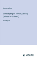 Stories by English Authors; Germany (Selected by Scribners)