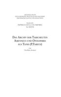 Archiv Der Taricheuten Amenneus Und Onnophris Aus Tanis (P.Tarich)