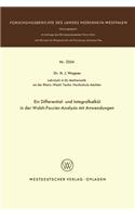 Ein Differential- Und Integralkalkül in Der Walsh-Fourier-Analysis Mit Anwendungen