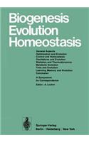 Biogenesis Evolution Homeostasis