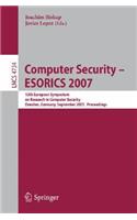 Computer Security: ESORICS 2007