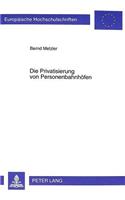 Die Privatisierung Von Personenbahnhoefen