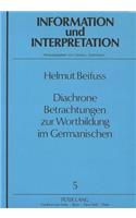 Diachrone Betrachtungen Zur Wortbildung Im Germanischen