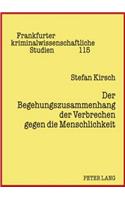 Der Begehungszusammenhang Der Verbrechen Gegen Die Menschlichkeit