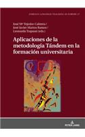 Aplicaciones de la metodologia Tandem en la formacion universitaria